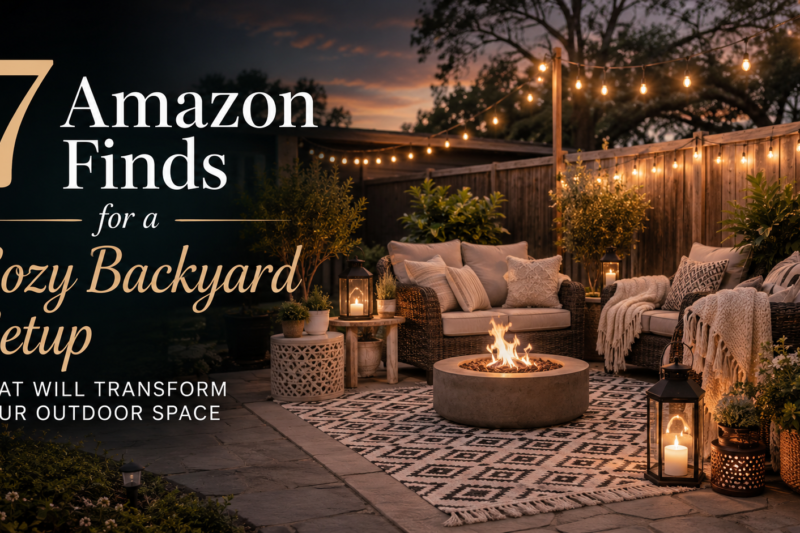7 Amazon Finds for a Cozy Backyard Setup That Will Transform Your Outdoor Space - 16:9